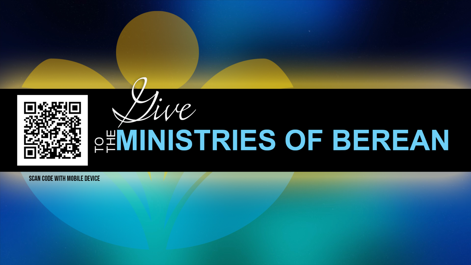 GIVE TO THE MINISTRIES OF BEREAN