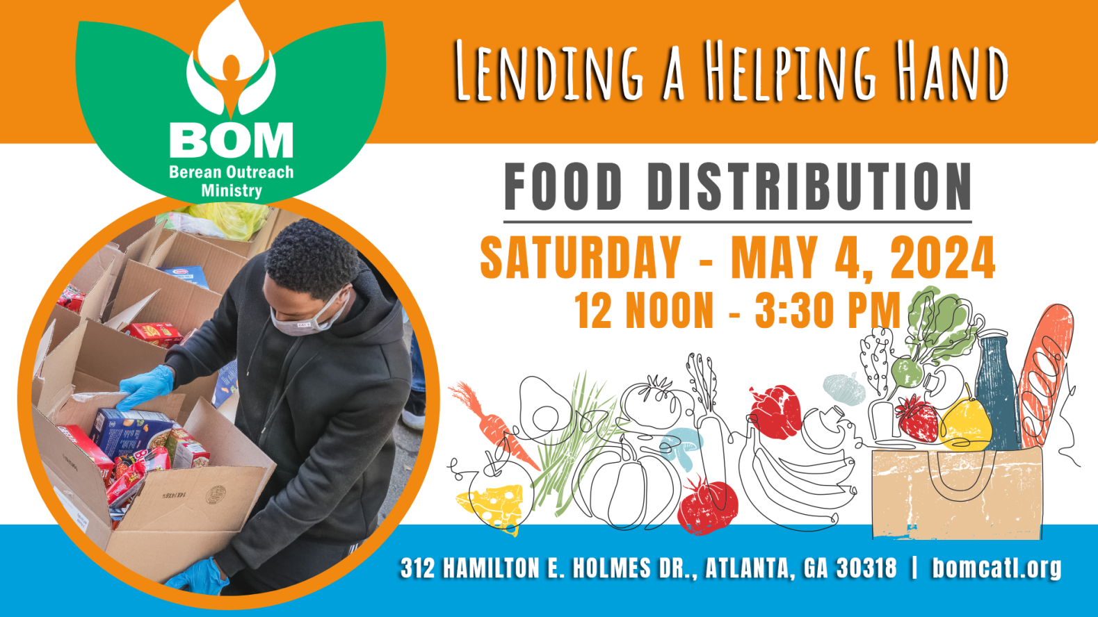 Berean Outreach Ministry Food Distribution - Saturday May 4th from 12pm-3:30pm