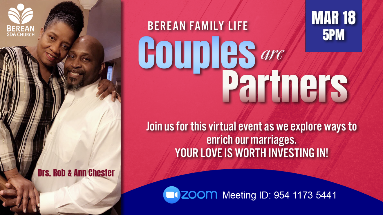 ＂Couples are Partners＂ Presented by the Berean Family Life Department -- March 18th @ 5 PM