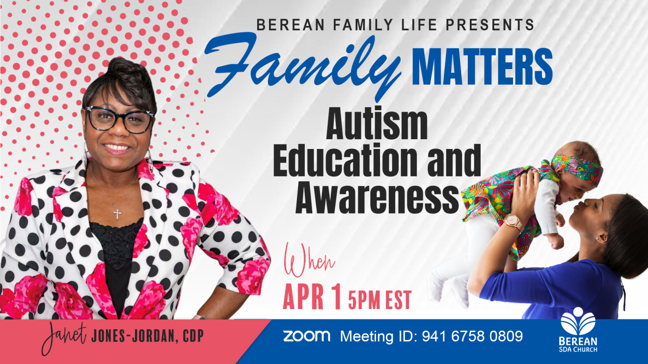 Family Matters/Autisim Education & Awareness - April 1st