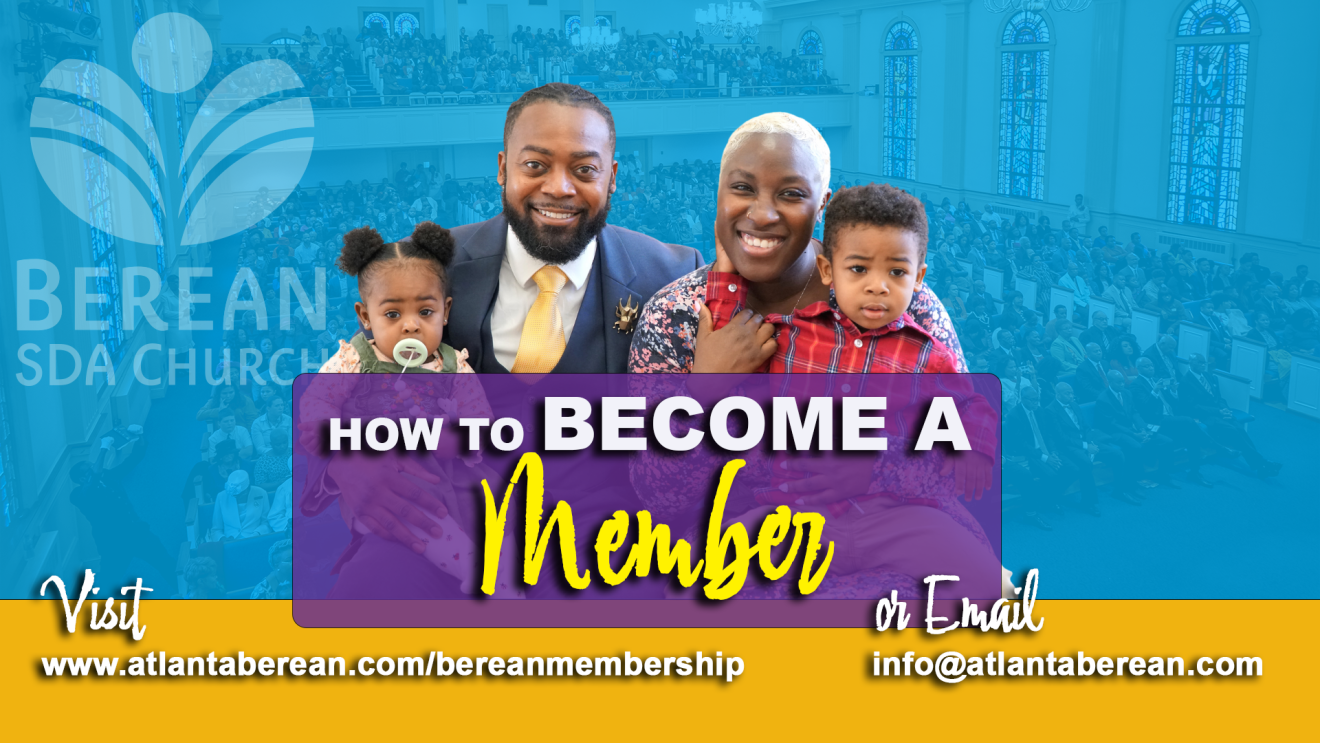 Joining the Berean Seventh Day Adventist Church: A Guide on Membership.