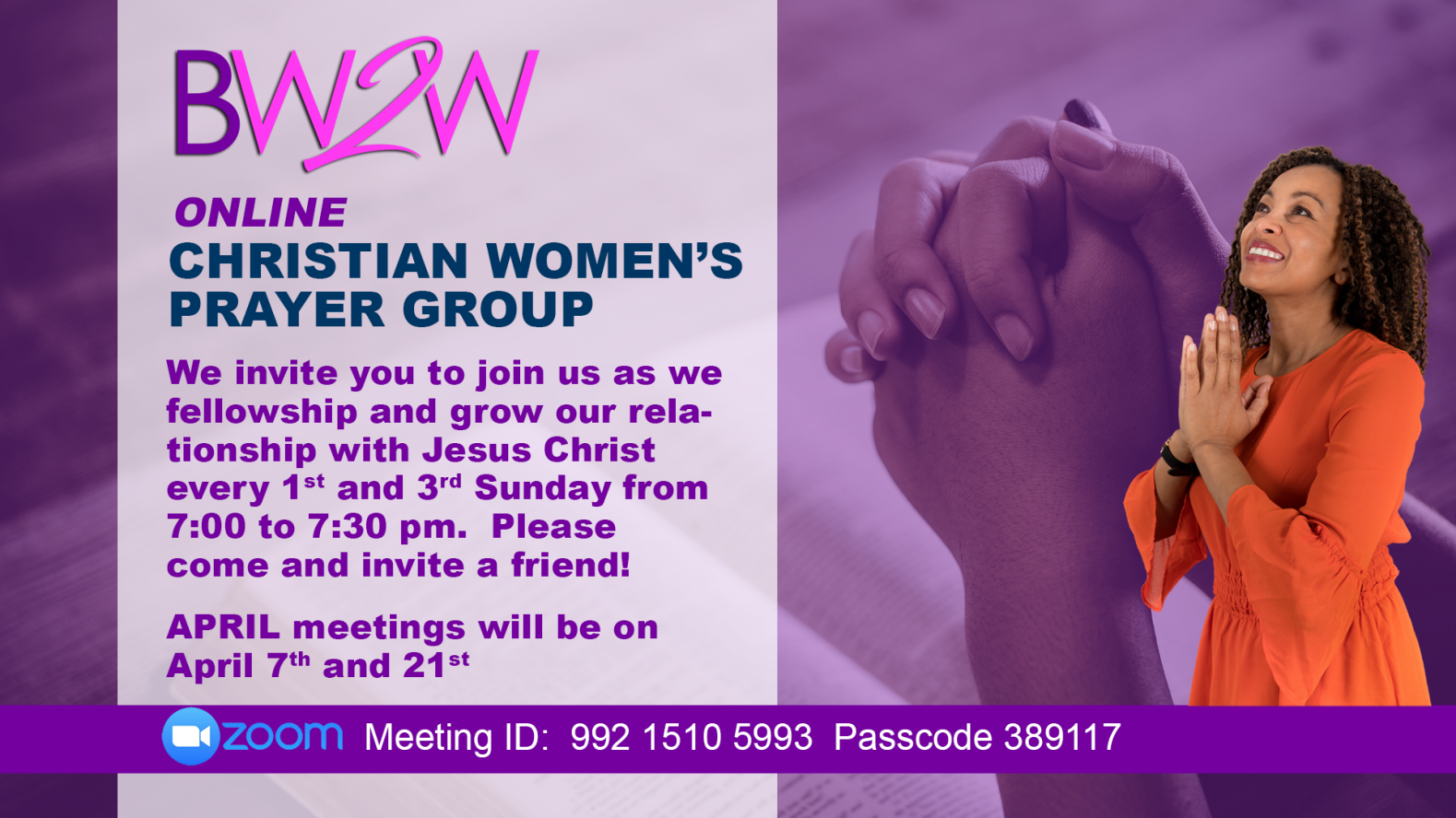 BW2W Online Christian Women's Prayer Group | Sunday April 7th and 21st