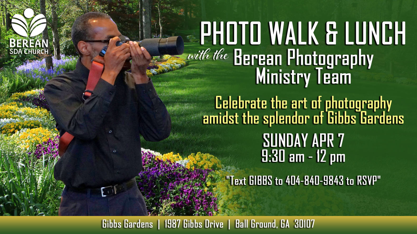 Photo Walk and Lunch | Gibbs Gardens | Sunday April 7th 9:30 am - 12 pm
