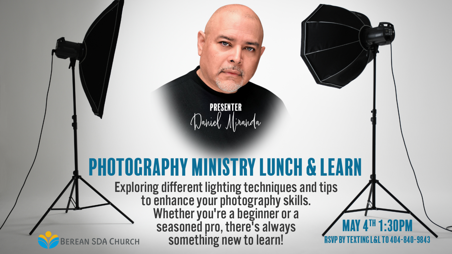 Photography Ministry Lunch & Learn (Lighting) | Sabbath May 4th @ 1:30 pm
