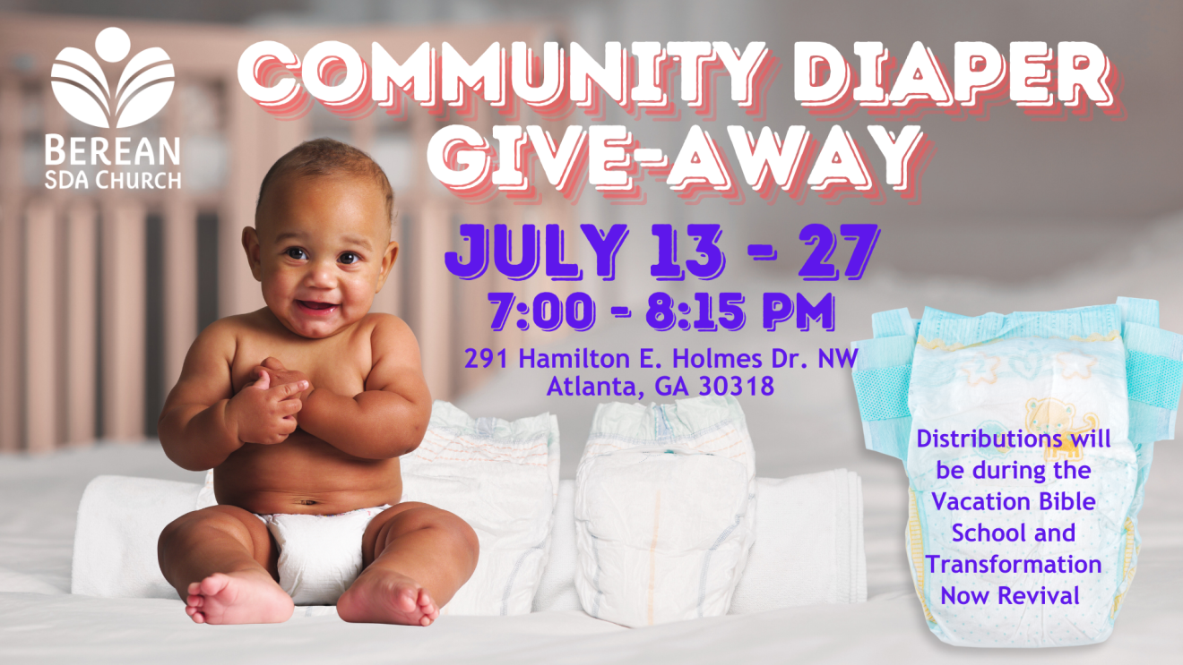 Berean Community Diaper Give-Away | July 13-27th 7:00 to 8:15 pm