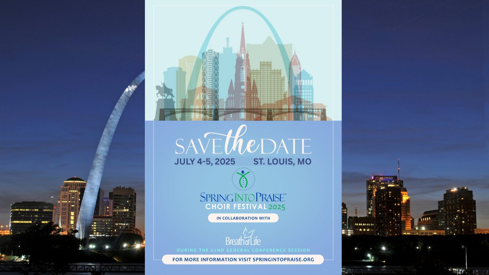 Spring Into Praise Choir Festival | July 4-5, 2025 St. Louis Missouri