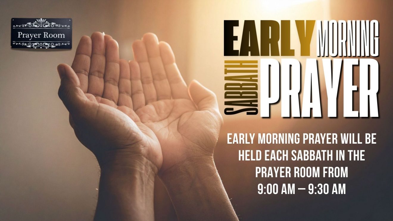 Early Morning Sabbath Prayer | 9:00 AM - 9:30 AM